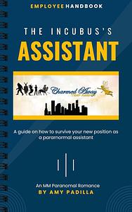 The Incubus's Assistant by Amy Padilla