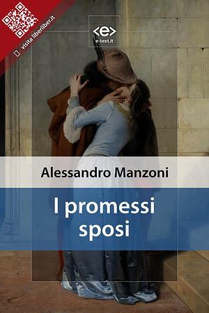 I promessi sposi by Alessandro Manzoni