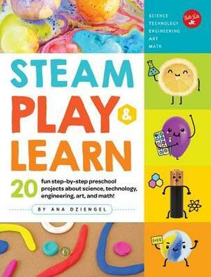 STEAM Play & Learn: 20 fun step-by-step preschool projects about science, technology, engineering, arts, and math! by Walter Foster Creative Team