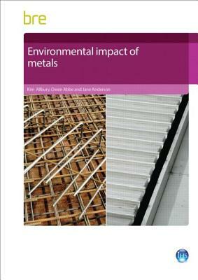 Environmental Impact of Metals by Owen Abbe, Kim Allbury, Jane Anderson