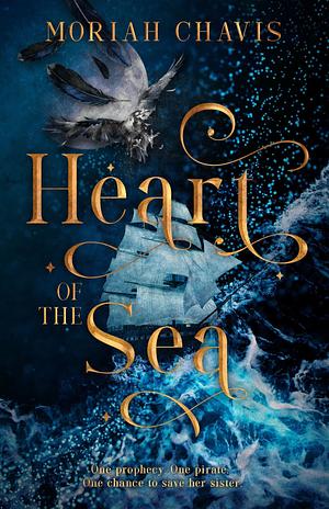 Heart of the Sea by Moriah Chavis
