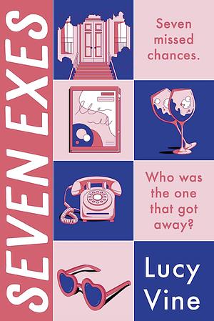 Seven Exes by Lucy Vine