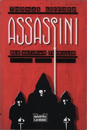 Assassini: Der Vatikan-Thriller by Thomas Gifford