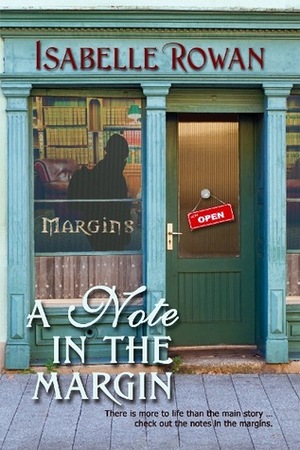 A Note in the Margin by Isabelle Rowan