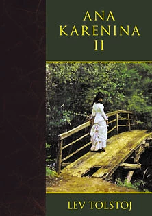 Ana Karenina, II tomas by Leo Tolstoy
