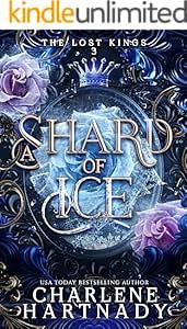 A Shard of Ice by Charlene Hartnady