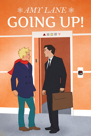Going Up by Amy Lane