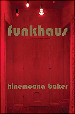 Funkhaus by Hinemoana Baker