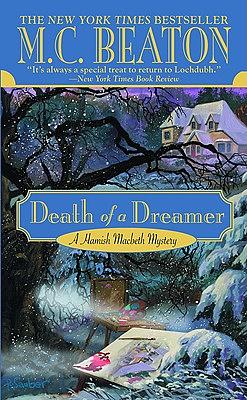 Death of a Dreamer by M.C. Beaton