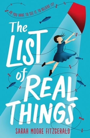The List of Real Things by Sarah Moore Fitzgerald