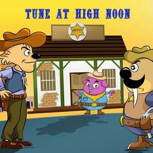 Tune At High Noon by Pat Hatt