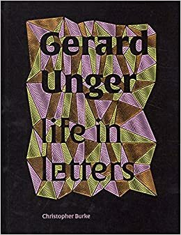 Gerard Unger: life in letters by Christopher Burke