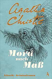 Mord nach Maß: Kriminalroman by Agatha Christie