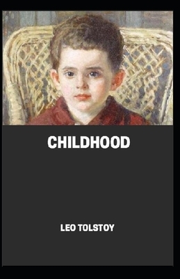 Childhood illustrated by Leo Tolstoy