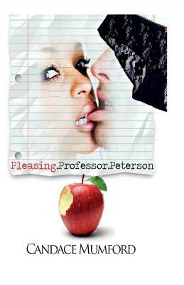 Pleasing.Professor.Petersen. by Candace Mumford