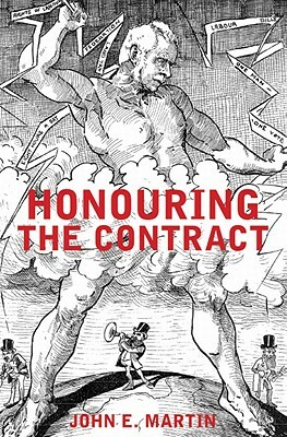 Honouring the Contract by John E. Martin