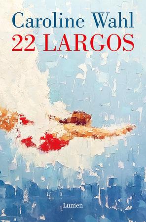 22 Largos / 22 Laps by Caroline Wahl