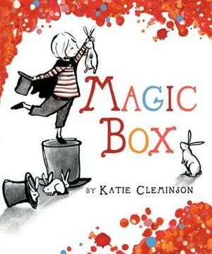 Magic Box by Katie Cleminson