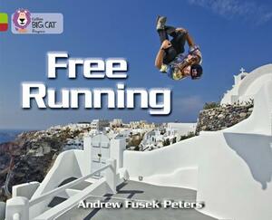 Free Running by Andrew Peters