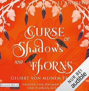 Curse of Shadows and Thorns by LJ Andrews