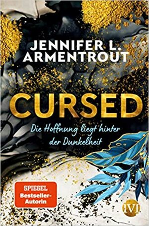 Cursed: Die Hoffnung liegt hinter der Dunkelheit by Jennifer L. Armentrout