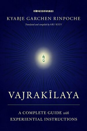 Vajrakilaya: A Complete Guide with Experiential Instructions by Kyabje Garchen Rinpoche