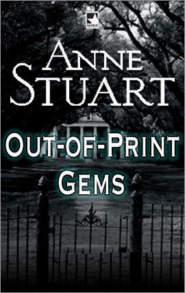 Anne Stuart's Out-of-Print Gems by Anne Stuart