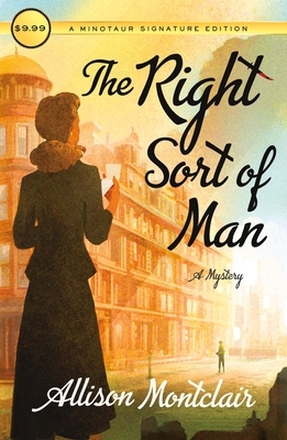 The Right Sort of Man by Allison Montclair