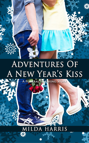 Adventures of a New Year's Kiss by Milda Harris