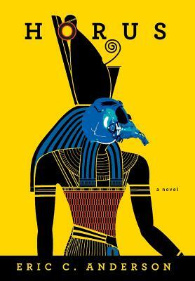 Horus by Eric C. Anderson