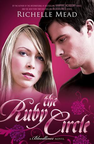 The Ruby Circle by Richelle Mead