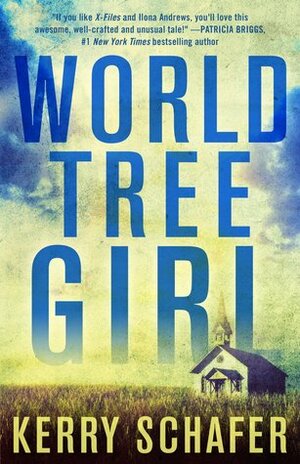 World Tree Girl by Kerry Schafer