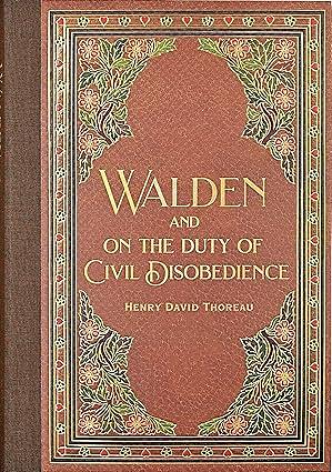 Walden: And, on the Duty of Civil Disobedience by Henry David. Thoreau