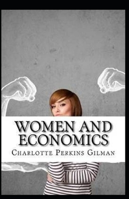 Women and Economics illustraed by Charlotte Perkins Gilman