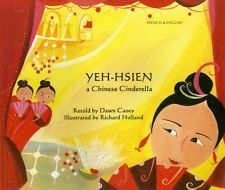 Yeh-Shen: A Chinese Cinderella by Dawn Casey