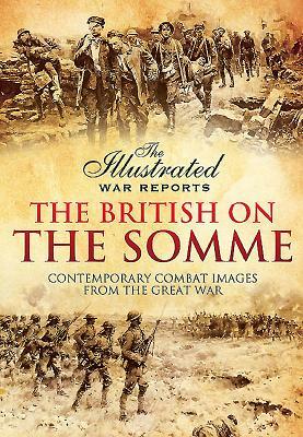 The British on the Somme by Bob Carruthers