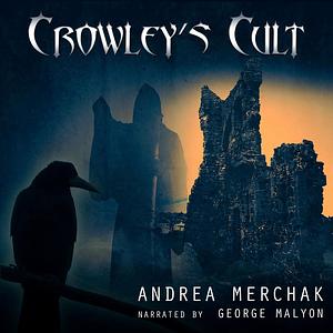 Crowley's Cult by Adriana Merchak Design, Sam Wright, Andrea Merchak