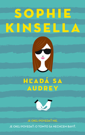 Hľadá sa Audrey by Jana Vlašičová, Sophie Kinsella