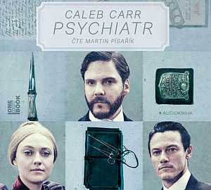 Psychiatr by Caleb Carr