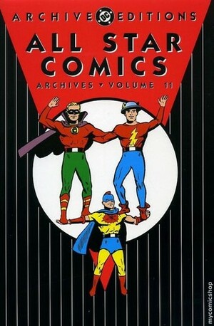 All Star Comics Archives, Vol. 11 by Frank Giacoia, Bernard Sachs, John Broome, Bob Oksner, Arthur Peddy