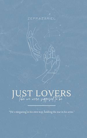 just lovers (like we were supposed to be) - volume 2 by bizarrestars