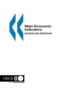 Main Economic Indicators: Sources and Definitions 2000 Edition by Oecd Publishing