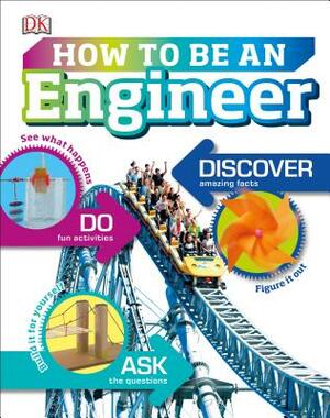 How to Be an Engineer by Carol Vorderman