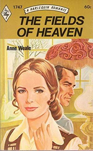 The Fields of Heaven by Anne Weale
