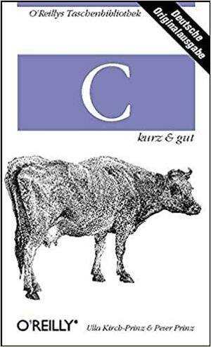 C. Kurz Und Gut by Ulla Kirch-Prinz