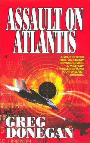 Assault on Atlantis by Bob Mayer, Greg Donegan
