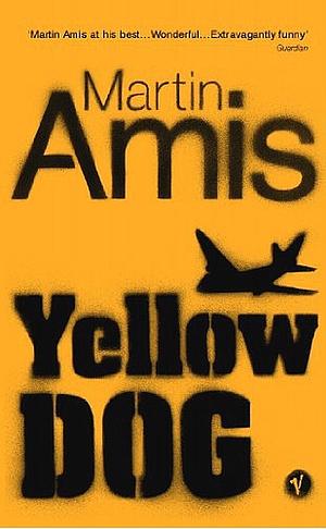 Yellow Dog by Martin Amis