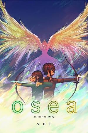 Osea: an Isarine story by S.E.T.