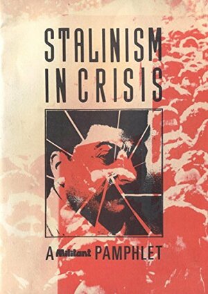 Stalinism in Crisis by Robert Knight