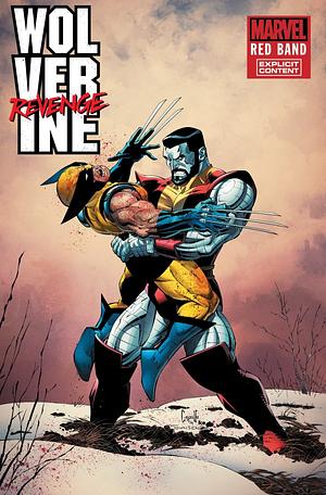 Wolverine: Revenge #3 - Red Band Edition by Jonathan Hickman